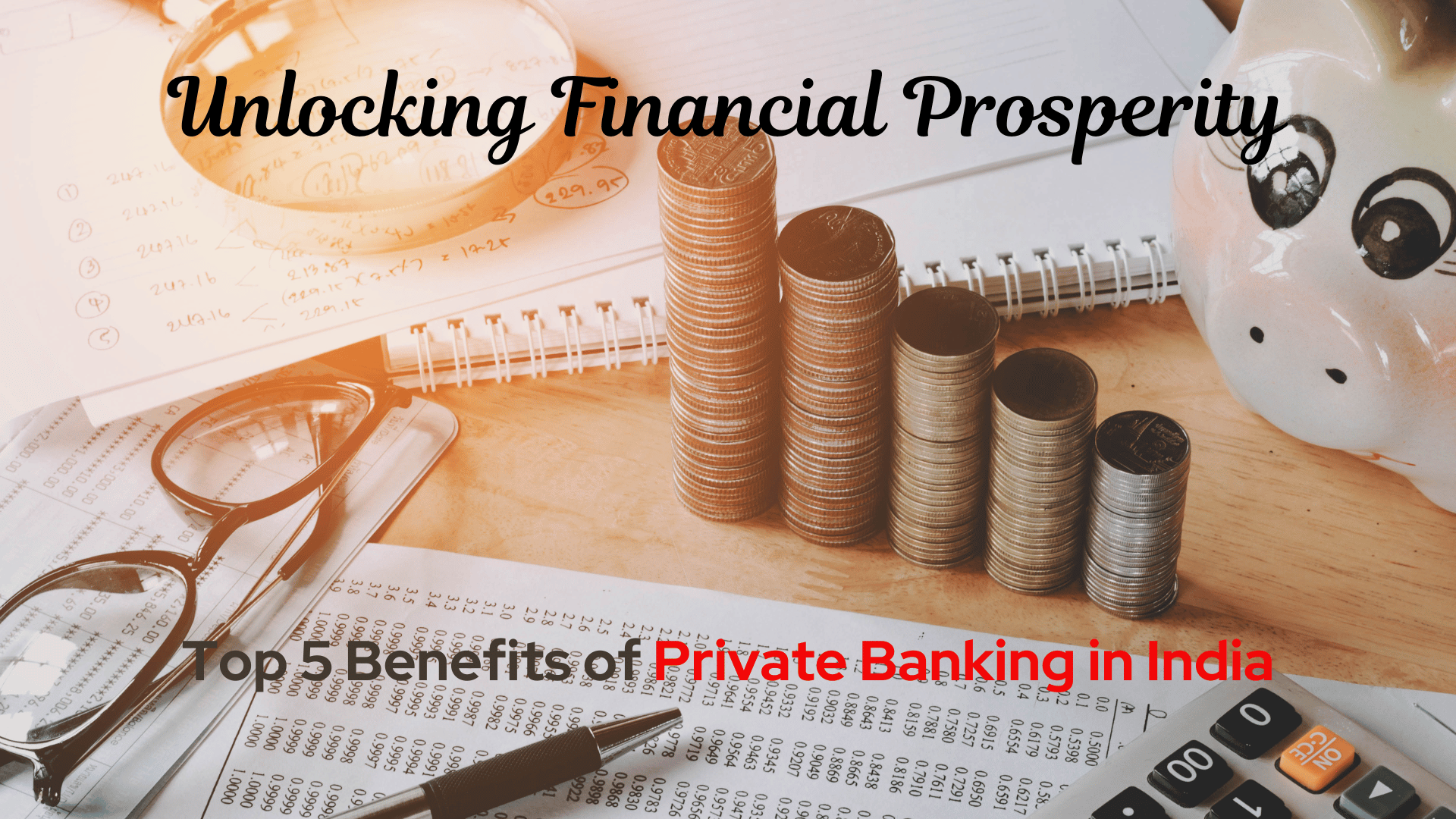 Top 5 Benefits of Private Banking in India