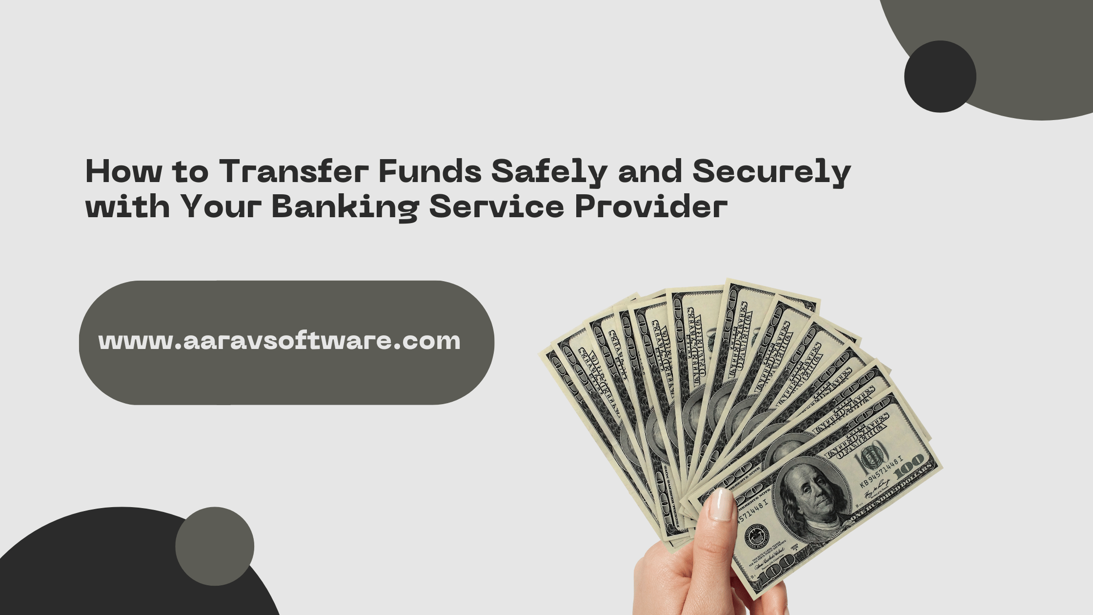 How to Transfer Funds Safely and Securely with Your Banking Service Provider